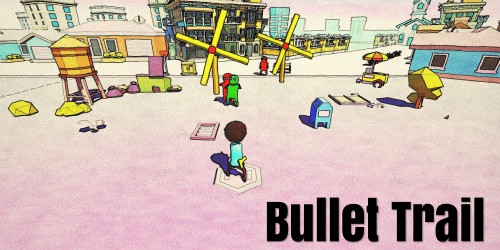 Bullet Trail