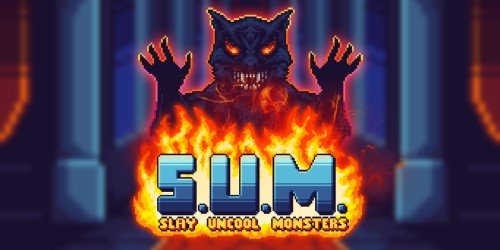 S.U.M. - Slay Uncool Monsters