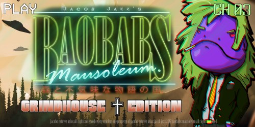 Baobabs Mausoleum Grindhouse Edition