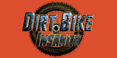 Dirt Bike Insanity