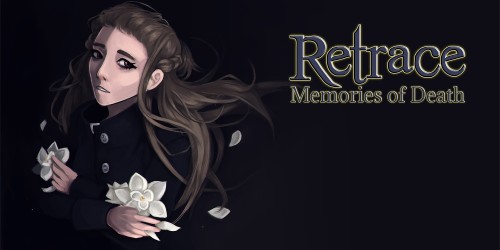 Retrace: Memories of Death