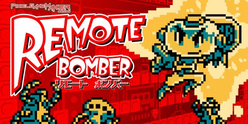 Pixel Game Maker Series: Remote Bomber