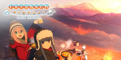 Laid-Back Camp - Virtual - Lake Motosu