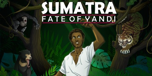 Sumatra: Fate of Yandi