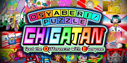Osyaberi! Puzzle Chigatan - Spot the Differences with Everyone