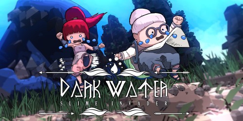 Dark Water: Slime Invader