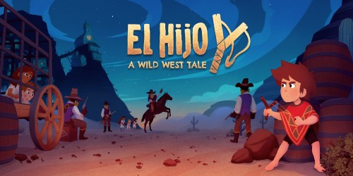 El Hijo - A Wild West Tale