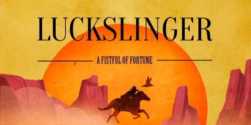 Luckslinger