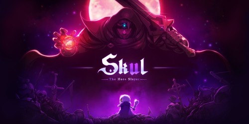 Skul: The Hero Slayer