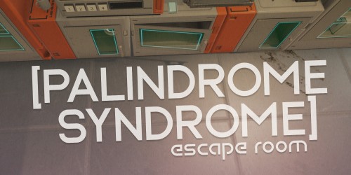 Palindrome Syndrome: Escape Room