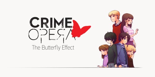 Crime Opera: The Butterfly Effect