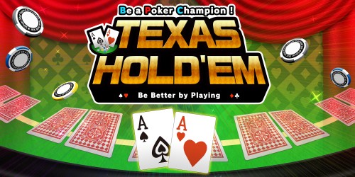 Be a Poker Champion! Texas Hold'em