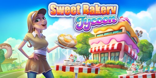 Sweet Bakery Tycoon