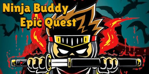 Ninja Buddy Epic Quest