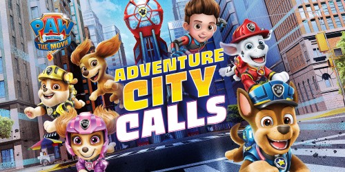 PAW Patrol The Movie: Adventure City Calls