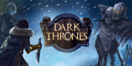 Dark Thrones