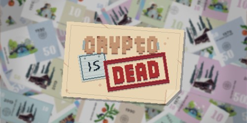 Crypto Is Dead