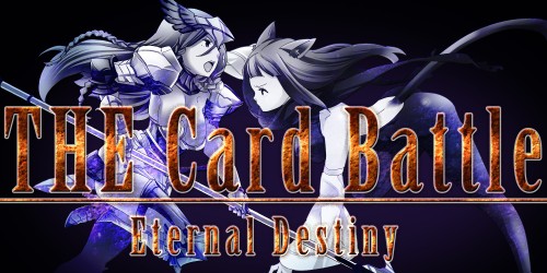 THE Card Battle: Eternal Destiny