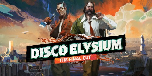 Disco Elysium - The Final Cut