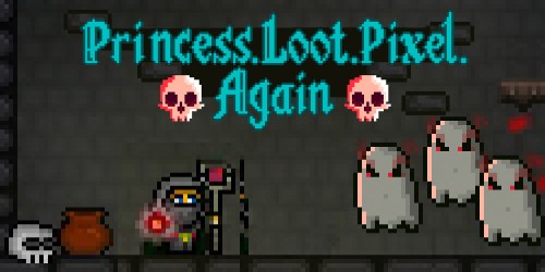 Princess.Loot.Pixel.Again