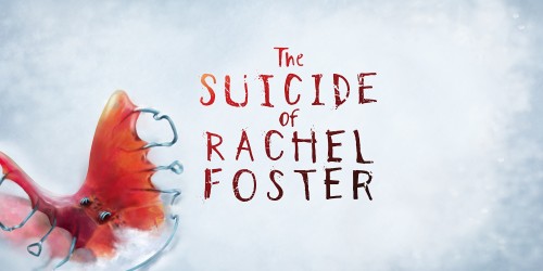 The Suicide of Rachel Foster