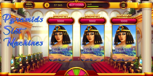 Pyramids Slot Machines