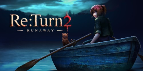 Re:Turn 2 - Runaway