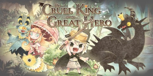 The Cruel King and the Great Hero