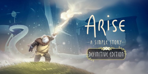 Arise: A Simple Story - Definitive Edition