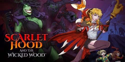 Scarlet Hood and the Wicked Wood