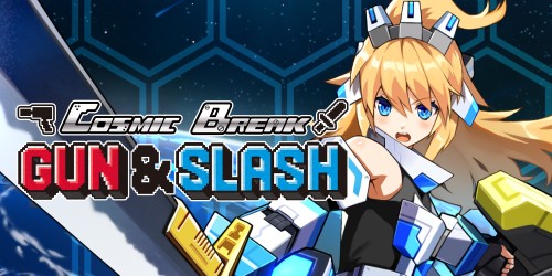 CosmicBreak Gun & Slash