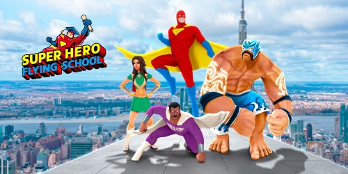 Super Hero Flying School