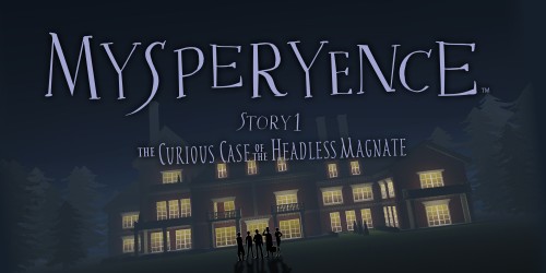 Mysperyence Story 1: The Curious Case of the Headless Magnate