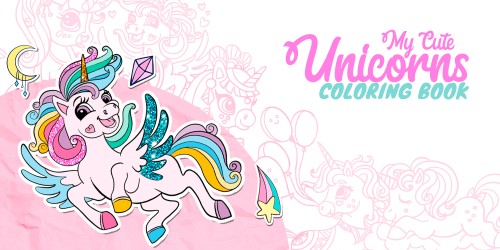 My Cute Unicorns - Coloring Book