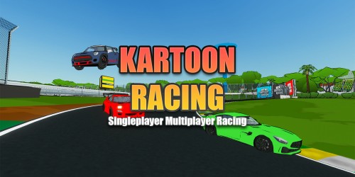 Kartoon Racing: Singleplayer Multiplayer Racing