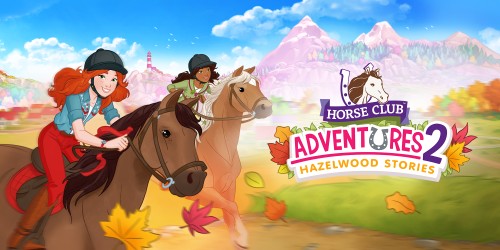 Horse Club Adventures 2: Hazelwood Stories