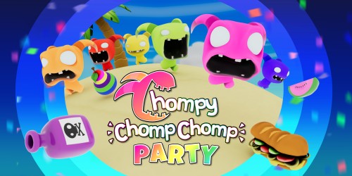 Chompy Chomp Chomp Party