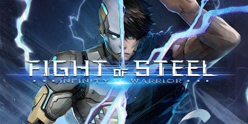 Fight of Steel: Infinity Warrior