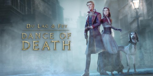 Dance of Death: Du Lac and Fey