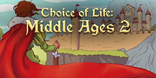 Choice of Life: Middle Ages 2