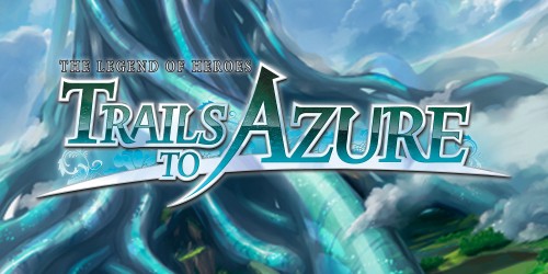 The Legend of Heroes: Trails to Azure