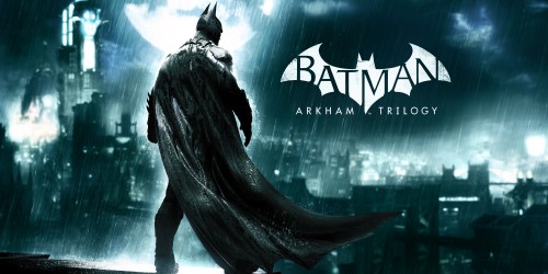 Batman: Arkham Trilogy