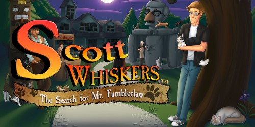 Scott Whiskers in: the Search for Mr. Fumbleclaw