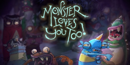 Monster Loves You Too!