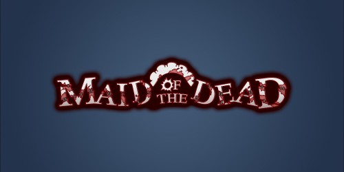 Maid of the Dead