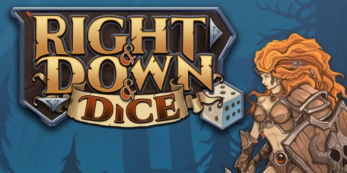 Right and Down and Dice