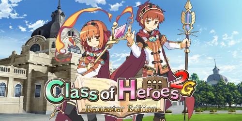 Class of Heroes 2G: Remaster Edition