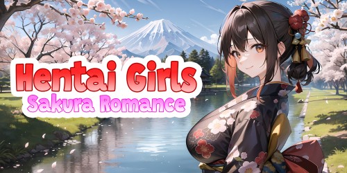 Hentai Girls: Sakura Romance