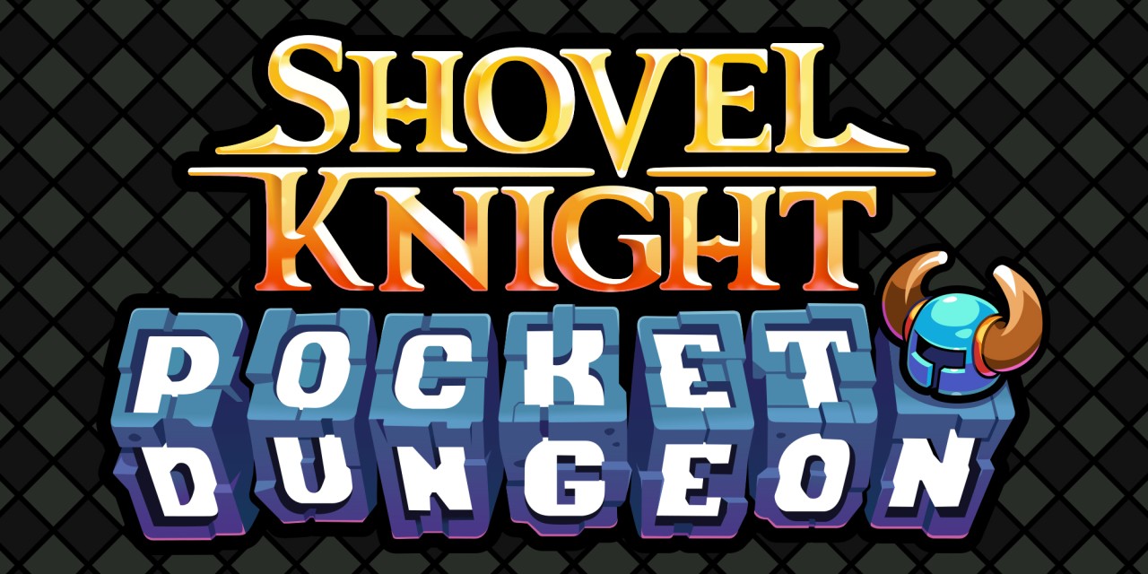 Shovel Knight Pocket Dungeon