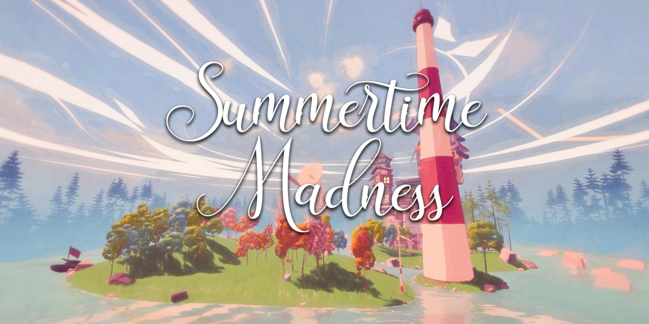 Summertime Madness